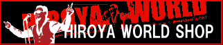 HIROYA WORLD SHOP